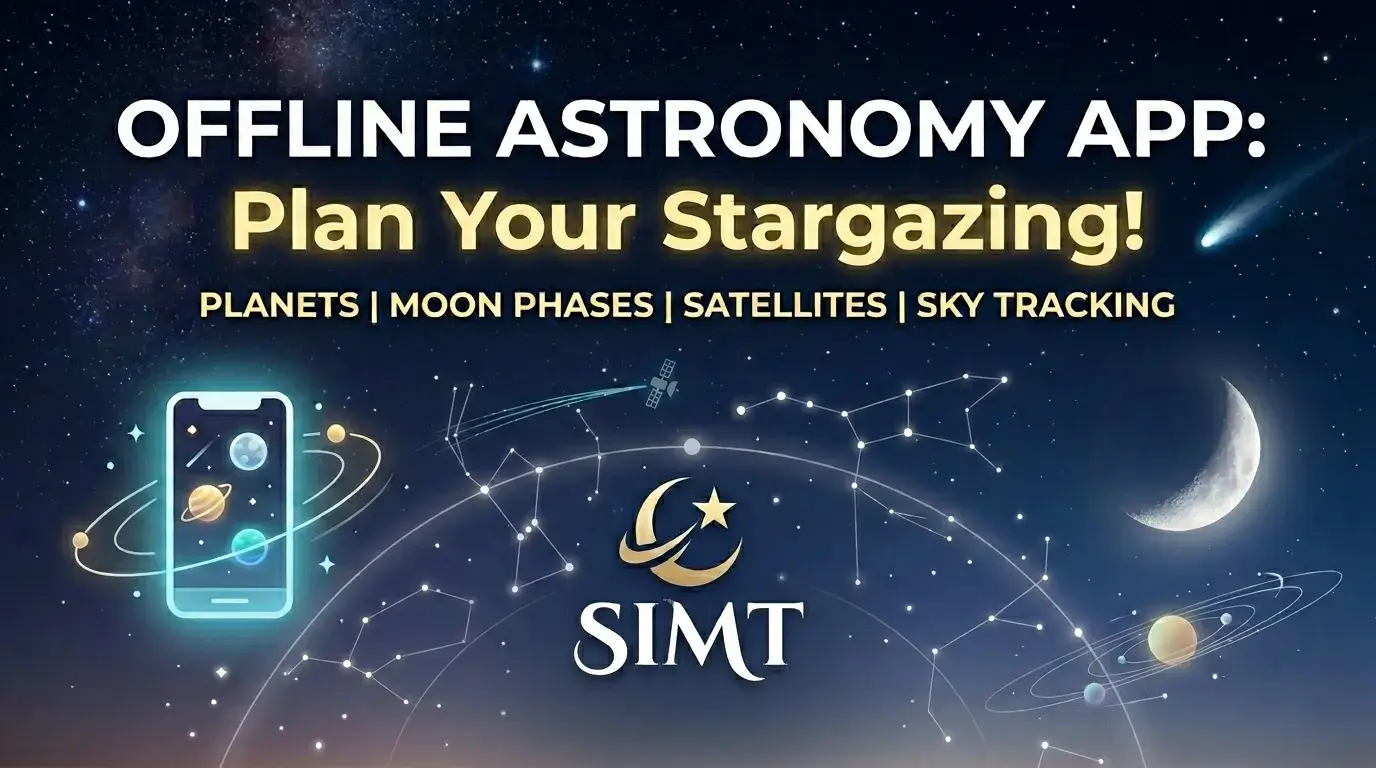 Offline Astronomy App for Planets, Moon Phases, Satellites, and Sky Tracking